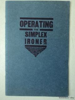 Vintage Simplex Ironer American Ironing Machine Company Catalog Manual 
