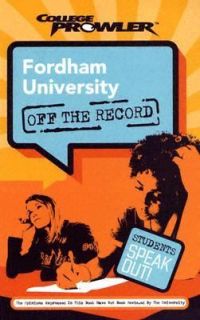 Fordham University College Prowler off the Record Vol. 51 by Gretchen 