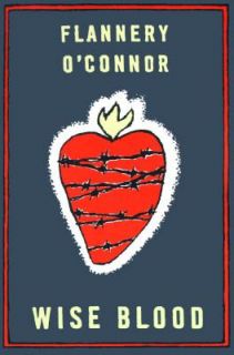 Wise Blood by Flannery OConnor 1962, Paperback