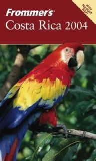 Frommers Costa Rica 2004 by Eliot Greenspan 2003, Paperback