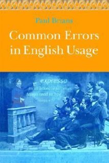 Common Errors in English Usage by Paul Brians 2003, Paperback