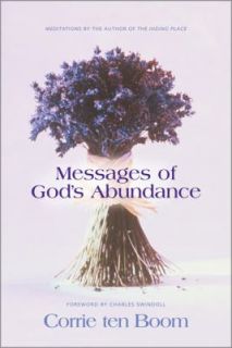 Messages of Gods Abundance by Corrie ten Boom 2002, Hardcover