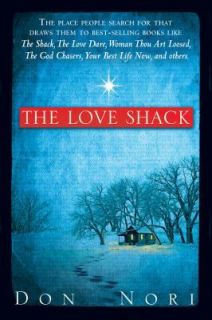 The Love Shack  The Place People Search for That Draws Them to Best 