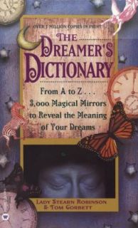 The Dreamers Dictionary by Tom Corbett and Stearn Robinson 1986 