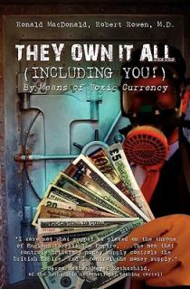  By Means of Toxic Currency by Ronald MacDonald 2009, Paperback