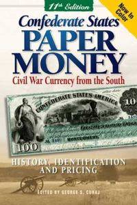Confederate States Paper Money Civil War Currency from the South by 