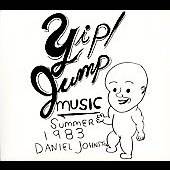 Yip Jump Music Remaster by Daniel Johnston CD, Aug 2006, High Wire 