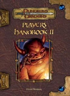 Players Handbook II by David Noonan 2006, Hardcover