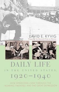   and the Great Depression by David E. Kyvig 2004, Paperback