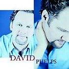 David Phelps by David (Gospel) Phelps (CD, Apr 2002, Spring Hill Music 