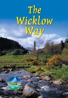 The Wicklow Way Dublin to Clonegal by Jacquetta Megarry 2004 
