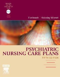 Psychiatric Nursing Care Plans by Patricia A. Holoday Worret and 