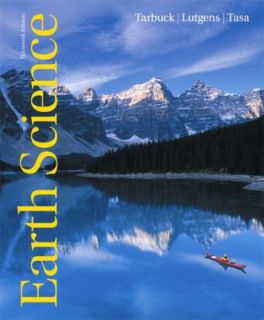 Earth Science by Dennis Tasa, Frederick K. Lutgens and Edward J 