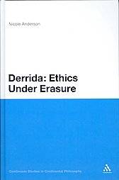 Derrida and an Ethics of Practice by Nicole Anderson 2012, Hardcover 