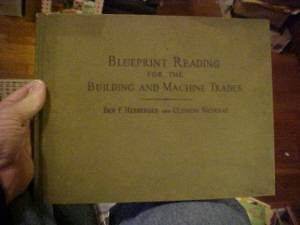 1937 BOOK BLUEPRINT READING FOR the BUILDING & MACHINE TRADES