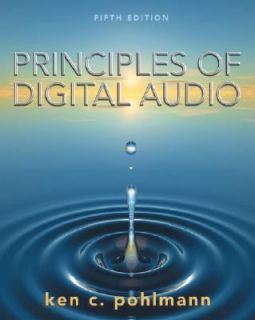 Principles of Digital Audio by Ken C. Pohlmann 2005, Paperback 
