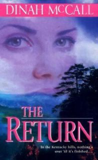 The Return by Dinah McCall 2000, Paperback