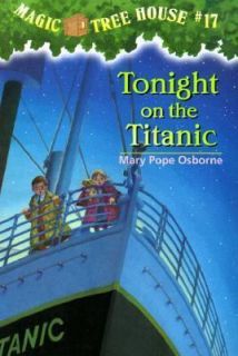 Tonight on the Titanic No. 17 by Mary Pope Osborne (1999, Paperback)