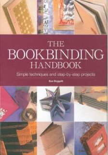 Bookbinding Handbook by S. U. E. DOGGETT 2008, Paperback