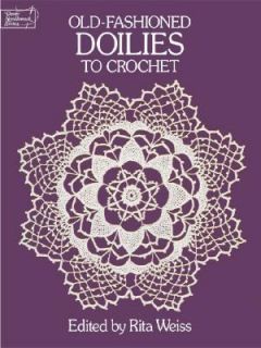 Old Fashioned Doilies to Crochet 1987, Paperback