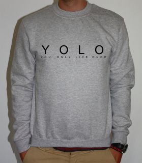 YOLO YOU ONLY LIVE ONCE DRAKE LIL WAYNE SWEATER SWEATSHIRT OVOXO YOUNG 