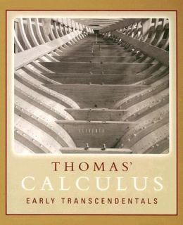 Thomas Calculus Early Transcendentals 2005, Hardcover, Revised