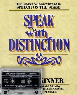 Speak with Distinction by Edith Skinner 2000, Cassette Paperback 