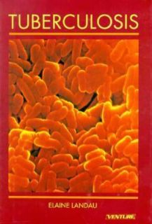 Tuberculosis by Elaine Landau 1995, Hardcover