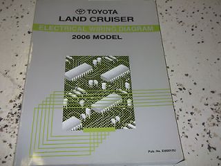 2006 Toyota LAND CRUISER Electrical WIRING Service Shop Repair Manual 