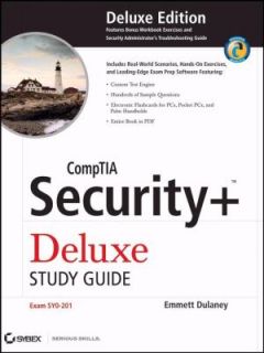  Security Deluxe Study Guide Exam SYO 201 by Emmett Dulaney, Emmett 