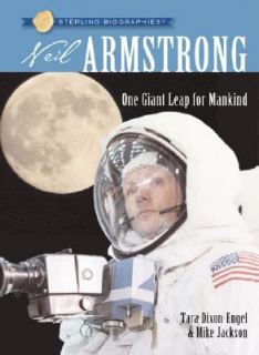    Neil Armstrong One Giant Leap for Mankind, Tara Dixon Eng