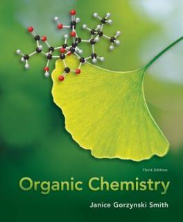 Organic Chemistry by Erin R. Smith Berk, Janice Gorzynski Smith and 