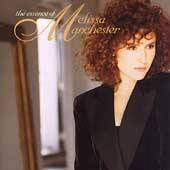 The Essence of Melissa Manchester by Melissa Manchester CD, May 1997 