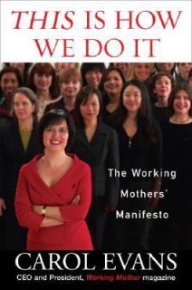   Mothers Manifesto by Carol Evans 2006, Hardcover, Annotated