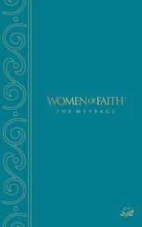 Women of Faith Message Bible MS 2008, Hardcover