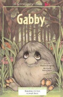 Gabby by Stephen Cosgrove 2003, Paperback