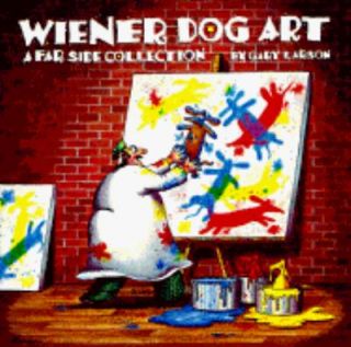 Wiener Dog Art by Gary Larson 1990, Paperback