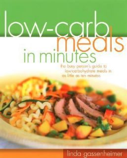 Low Carb Meals in Minutes by Linda Gasse