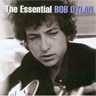 ： Essential Bob Dylan