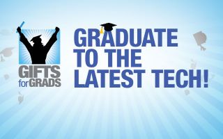 Gifts for Grads   Graduate to the Latest Tech 