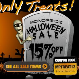 Monoprice® Halloween Sale, 15% off   Coupon Code MPTREAT12