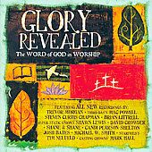 Glory Revealed The Word of God in Worship CD, Mar 2007, Reunion