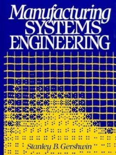   Systems Engineering by Stanley B. Gershwin 1993, Hardcover
