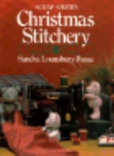 Scrap Savers Christmas Stitchery by Sandra Lounsbury Foose 1986 