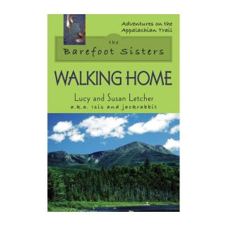Stackpole Books Barefoot Sisters Walking Home    at 
