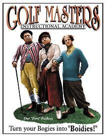   16 Tin Sign Three Stooges Golf Masters Hollywood & TV MADE in USA