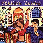 Putumayo Presents Turkish Groove CD, Mar 2006, Putumayo