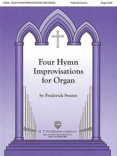 Look inside Four Hymn Improvisations for Organ   Volume I   Sheet 