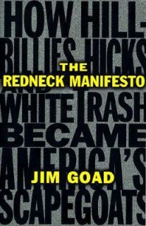   Trash Became Americas Scapegoats by Jim Goad 1998, Paperback