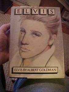 1981 Book ELVIS (PRESLEY) Biography by Goldman